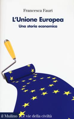 Unione europea una storia economica