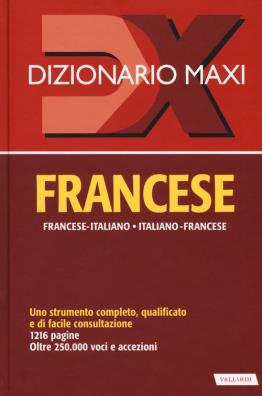 Dizionario francese maxi bilingue