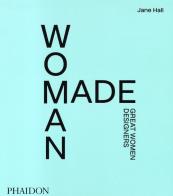 Woman made. great women designers