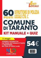 Comune di taranto. 60 posti istruttore di polizia locale cat. c. kit manuale  +  quiz