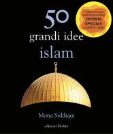 50 grandi idee. islam