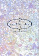 Land of the lustrous. vol. 10