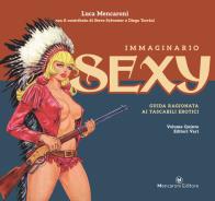 Immaginario sexy. guida ragionata ai tascabili erotici. vol. 5  5